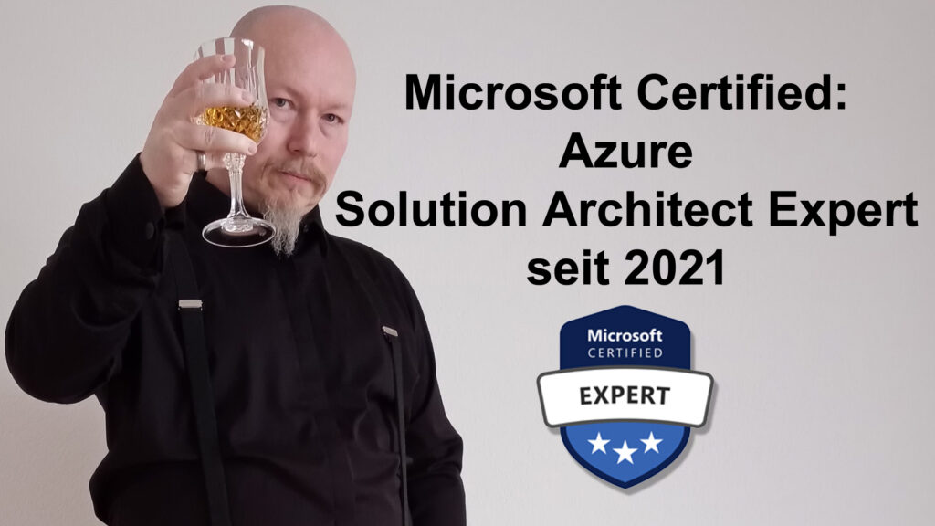 Microsoft Certified Azure Solution Architect Expert seit 2021 Aron A. Weller